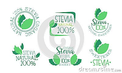 Organic Stevia Logo Templates Set, Natural Sweetener Green Badges Vector Illustration Vector Illustration Vector Illustration