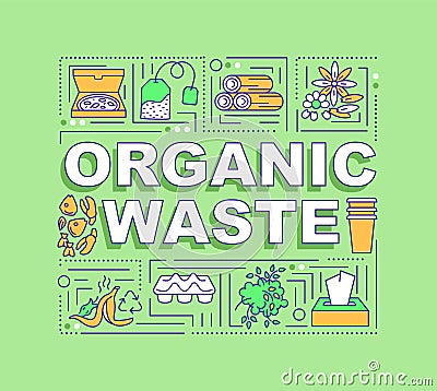 Organic waste word concepts banner Vector Illustration