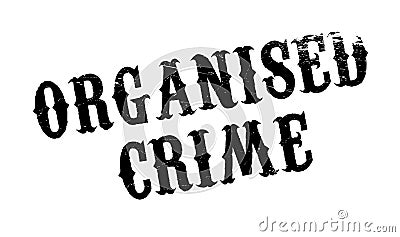 Organised Crime rubber stamp Vector Illustration