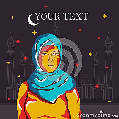 Oriental girl standing in a hijab on the background of a mosque. An illustration for Ramadan, Arab countries, and everything relat Vector Illustration