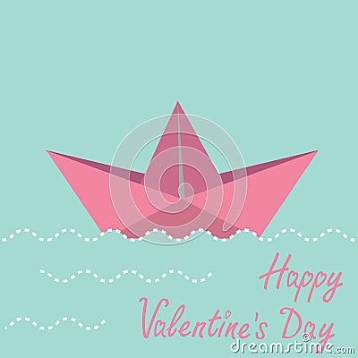 Origami paper boat. Happy Valentines day card. Vector Illustration