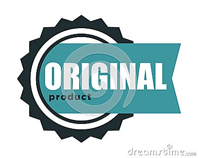 Premium quality, original product and best label isolated icon Vector Illustration