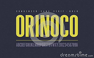 Orinoko condensed bold san serif vector font, alphabet, typeface, Vector Illustration