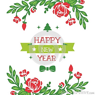Ornament text happy new year with style wallpaper red flower frame. Vector Vector Illustration