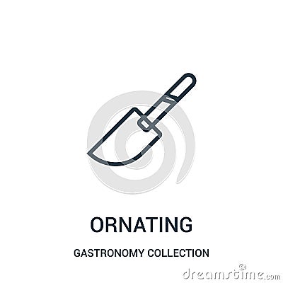 ornating icon vector from gastronomy collection collection. Thin line ornating outline icon vector illustration Vector Illustration