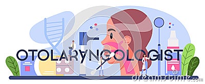 Otorhinolaryngologist typographic header. Idea of ENT doctor treating Cartoon Illustration