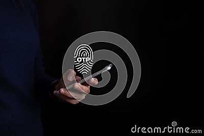 OTP one time password for verify by smart phone, using finger print for Internet security, online financial transaction, 2-step Stock Photo