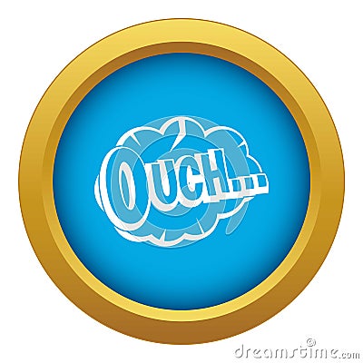 Ouch, speech cloud icon blue vector isolated Vector Illustration