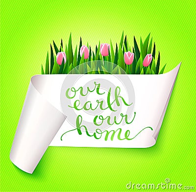 Our earth our home Vector Illustration