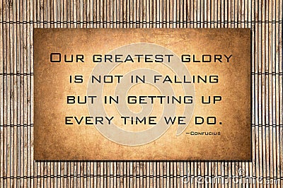 Our greatest glory - Confucius quote Stock Photo