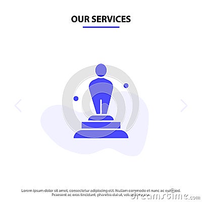 Our Services Academy, Award, Oscar, Statue, Trophy Solid Glyph Icon Web card Template Vector Illustration