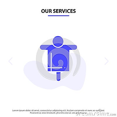 Our Services Agriculture, Farm, Farming, Scarecrow Solid Glyph Icon Web card Template Vector Illustration