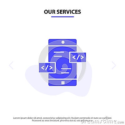 Our Services App Development, Arrows, Div, Mobile Solid Glyph Icon Web card Template Vector Illustration