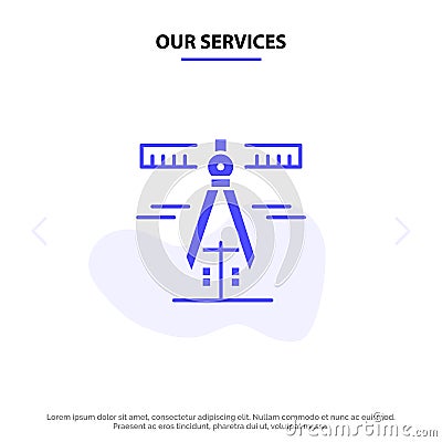 Our Services Calipers, Geometry, Tools, Measure Solid Glyph Icon Web card Template Vector Illustration