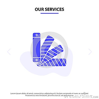 Our Services Color, Pallet, Pantone, Swatch Solid Glyph Icon Web card Template Vector Illustration