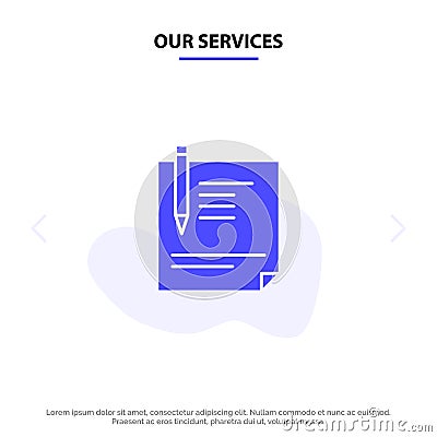 Our Services Contract, Document, File, Page, Paper, Sign, Signing Solid Glyph Icon Web card Template Vector Illustration
