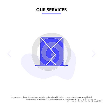 Our Services Email, Envelope, Mail, Message, Sent Solid Glyph Icon Web card Template Vector Illustration