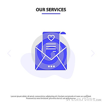 Our Services Mail, Love Letter, Proposal, Wedding Card Solid Glyph Icon Web card Template Vector Illustration