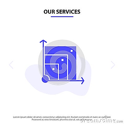 Our Services Scalable, System, Scalable System, Science Solid Glyph Icon Web card Template Vector Illustration