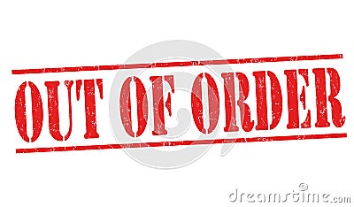 Out of order sign or stamp Vector Illustration