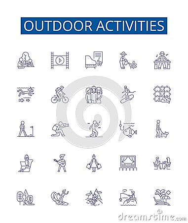 Outdoor activities line icons signs set. Design collection of Hiking, Kayaking, Camping, Surfing, Canoeing, Climbing Vector Illustration