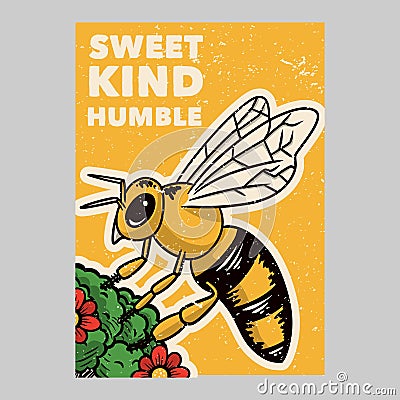 outdoor poster design sweet kind humble Vector Illustration