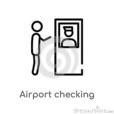 outline airport checking vector icon. isolated black simple line element illustration from transport concept. editable vector Vector Illustration