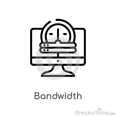 outline bandwidth vector icon. isolated black simple line element illustration from web hosting concept. editable vector stroke Vector Illustration