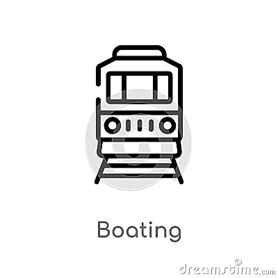 outline boating vector icon. isolated black simple line element illustration from transport concept. editable vector stroke Vector Illustration