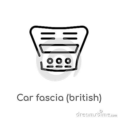 outline car fascia (british) vector icon. isolated black simple line element illustration from car parts concept. editable vector Vector Illustration