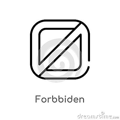 outline forbbiden vector icon. isolated black simple line element illustration from user interface concept. editable vector stroke Vector Illustration