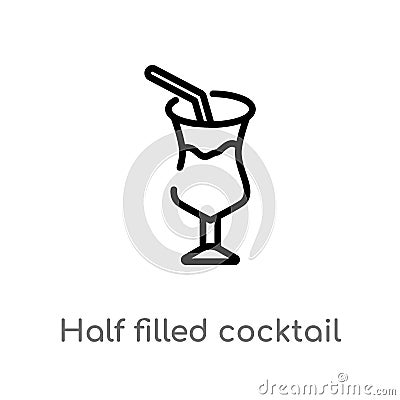 outline half filled cocktail glass vector icon. isolated black simple line element illustration from food concept. editable vector Vector Illustration