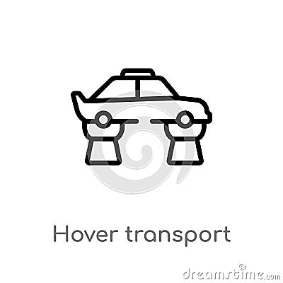 outline hover transport vector icon. isolated black simple line element illustration from artificial intellegence concept. Vector Illustration