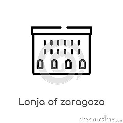 outline lonja of zaragoza vector icon. isolated black simple line element illustration from monuments concept. editable vector Vector Illustration