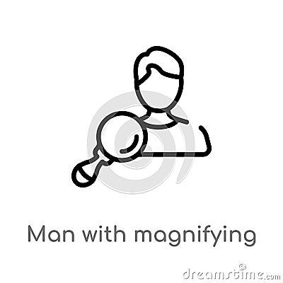 outline man with magnifying flass vector icon. isolated black simple line element illustration from other concept. editable vector Vector Illustration