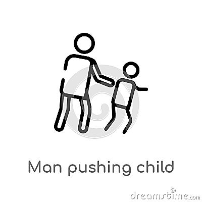 outline man pushing child vector icon. isolated black simple line element illustration from people concept. editable vector stroke Vector Illustration