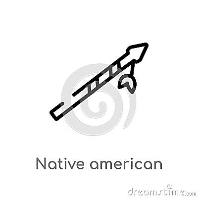 outline native american spear vector icon. isolated black simple line element illustration from culture concept. editable vector Vector Illustration