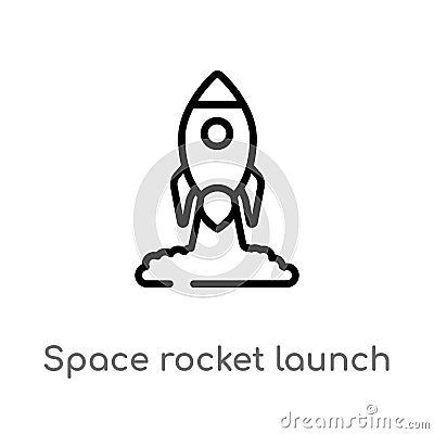 outline space rocket launch vector icon. isolated black simple line element illustration from transport concept. editable vector Vector Illustration