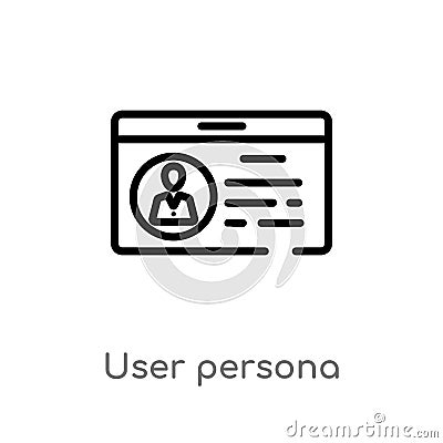 outline user persona vector icon. isolated black simple line element illustration from technology concept. editable vector stroke Vector Illustration