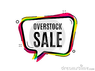 Overstock sale. Special offer price sign. Vector Vector Illustration