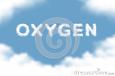 Oxygen text Cloud or smoke pattern design illustration isolated float on blue sky gradients background Vector Illustration