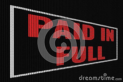 Paid in full red text on dark screen Stock Photo