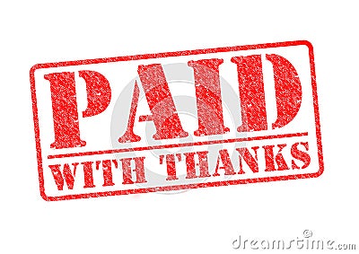 PAID WITH THANKS Stock Photo