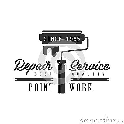 PAint Work, Repair and Renovation Service Black And White Sign Design Template With Text With Painting Roll Vector Illustration