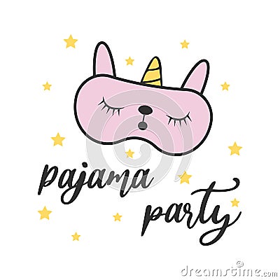 Pajama party quote concept slogan text with cute pink sleeping mask drawing Vector Illustration