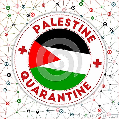 Palestine under quarantine sign. Vector Illustration