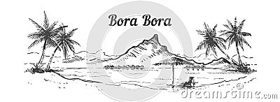 Palm Beach Bora Bora island hand drawn, sketch vector illustration Cartoon Illustration