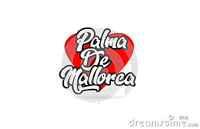 palma de mallorca city design typography with red heart icon log Vector Illustration