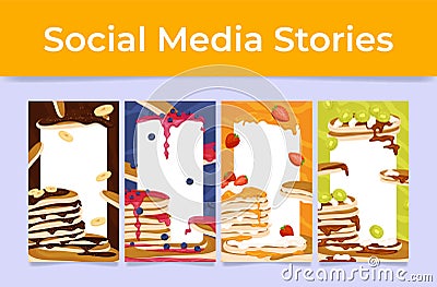 Pancake sweet dessert frame social media stories set vector illustration Vector Illustration