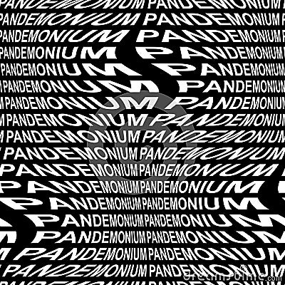 PANDEMONIUM word warped, distorted, repeated, and arranged into seamless pattern background Cartoon Illustration